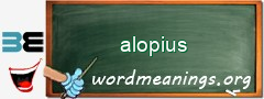 WordMeaning blackboard for alopius